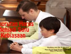 Penurutan Harus Menjadi Sebuah Kebiasaan